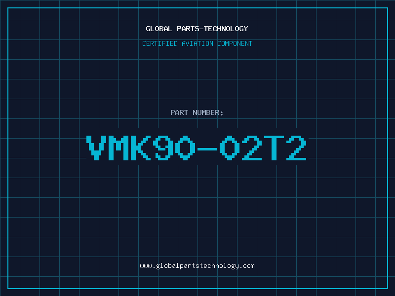 Aviation Part VMK90-02T2
