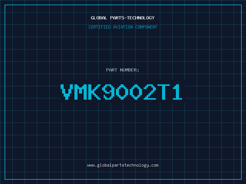 Aviation Part VMK9002T1