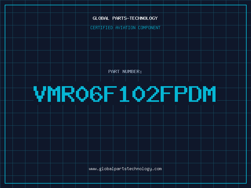 Aviation Part VMR06F102FPDM