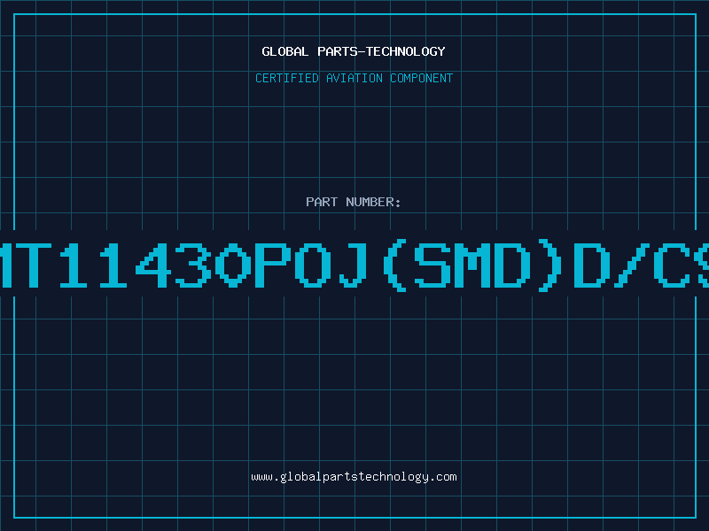 Aviation Part VMT11430POJ(SMD)D/C95