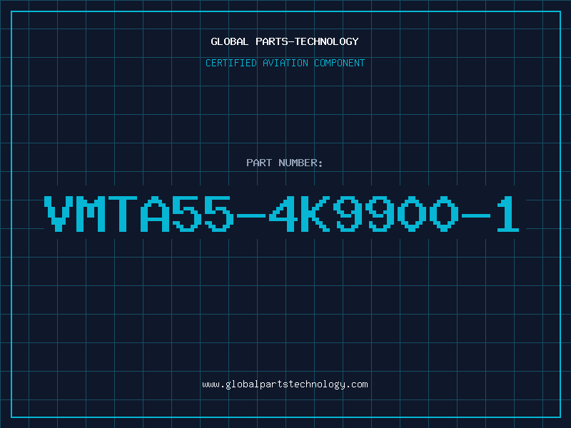 Aviation Part VMTA55-4K9900-1
