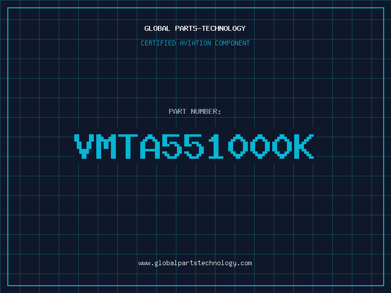Aviation Part VMTA551000K