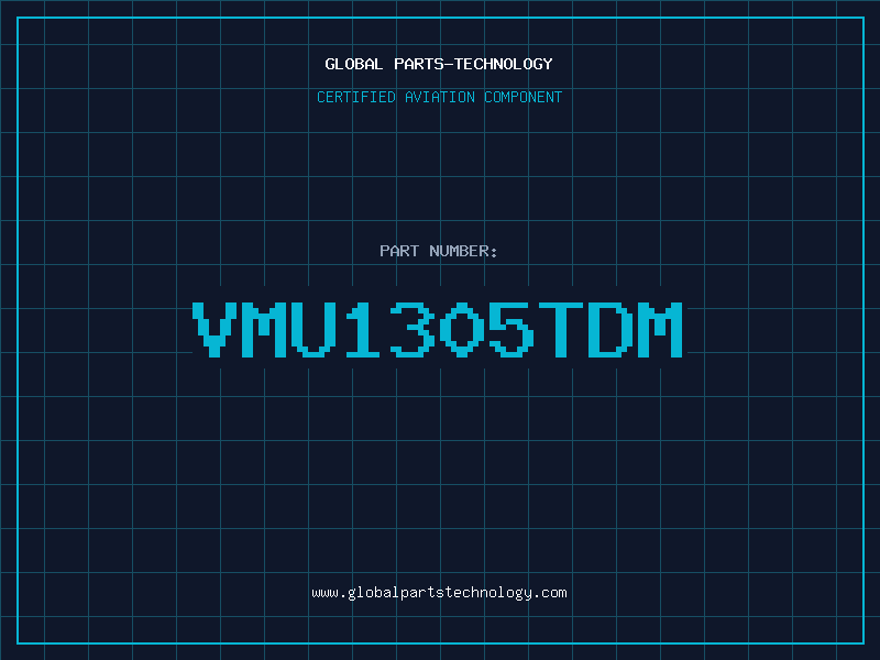 Aviation Part VMU1305TDM