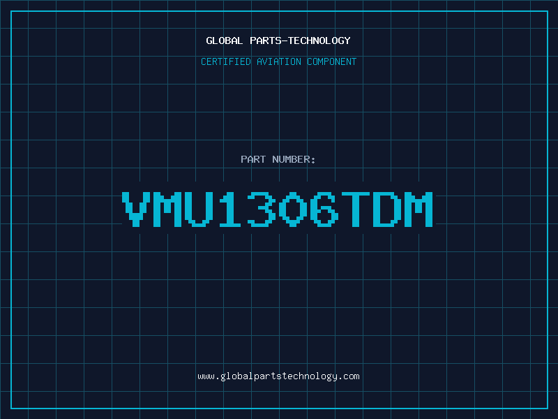 Aviation Part VMU1306TDM