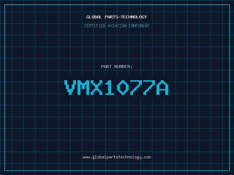 Aviation Part VMX1077A