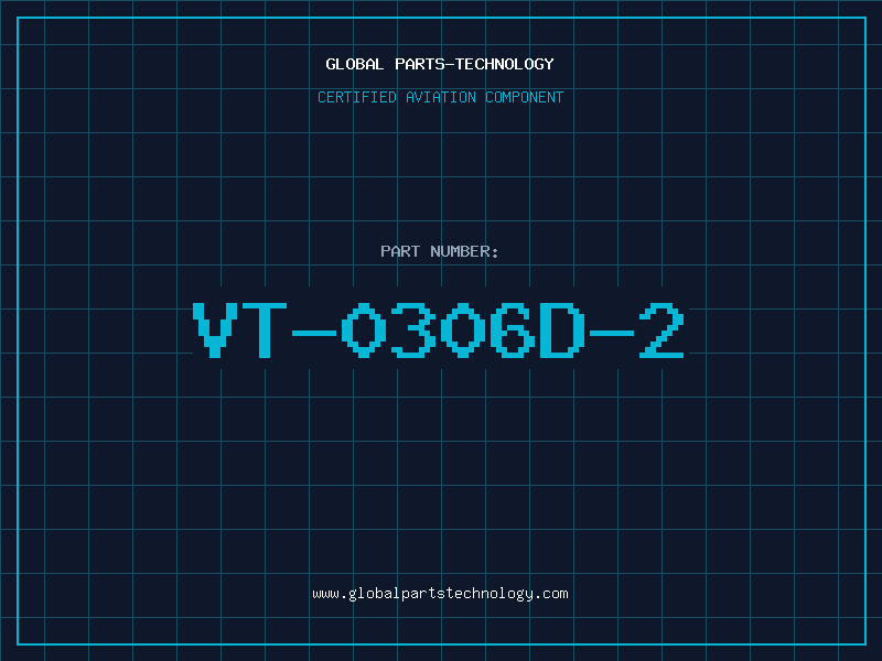 Aviation Part VT-0306D-2