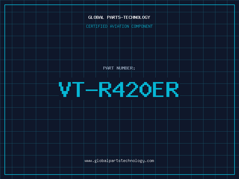 Aviation Part VT-R420ER