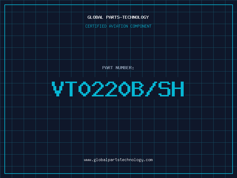 Aviation Part VT0220B/SH