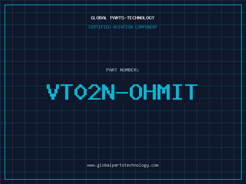 Aviation Part VT02N-OHMIT