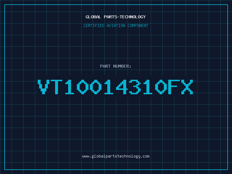 Aviation Part VT10014310FX