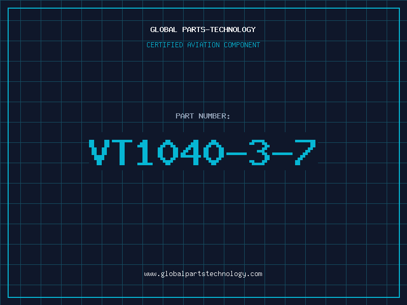 Aviation Part VT1040-3-7