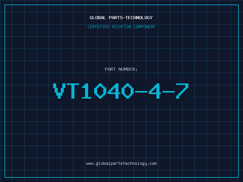 Aviation Part VT1040-4-7
