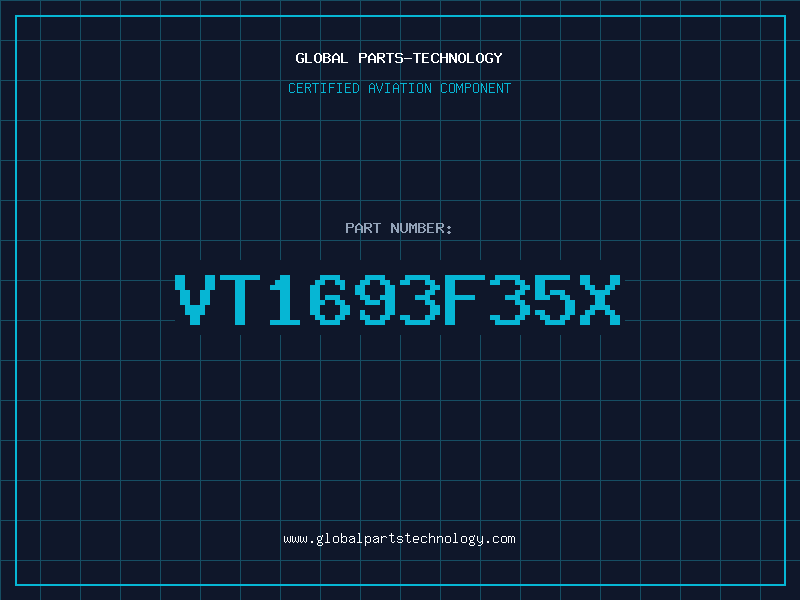 Aviation Part VT1693F35X