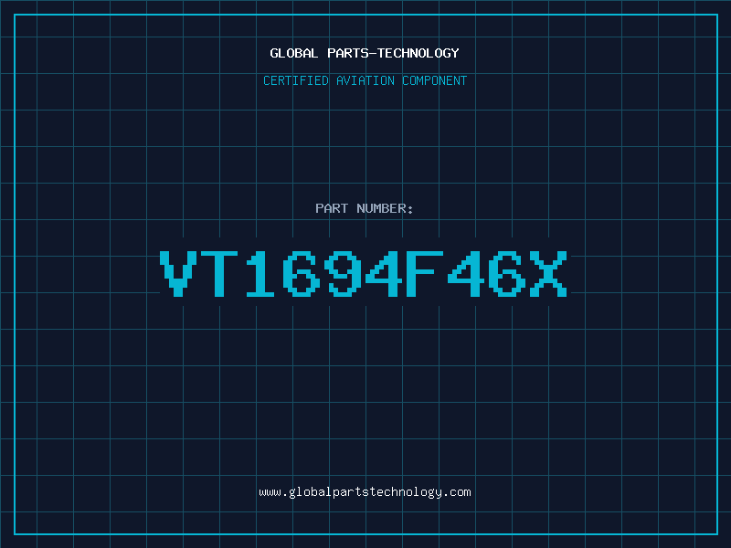 Aviation Part VT1694F46X