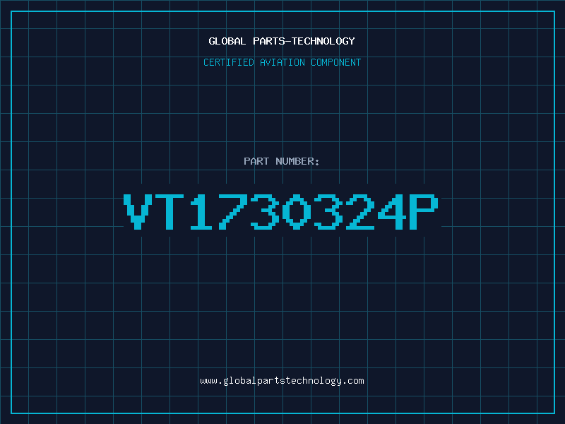 Aviation Part VT1730324P