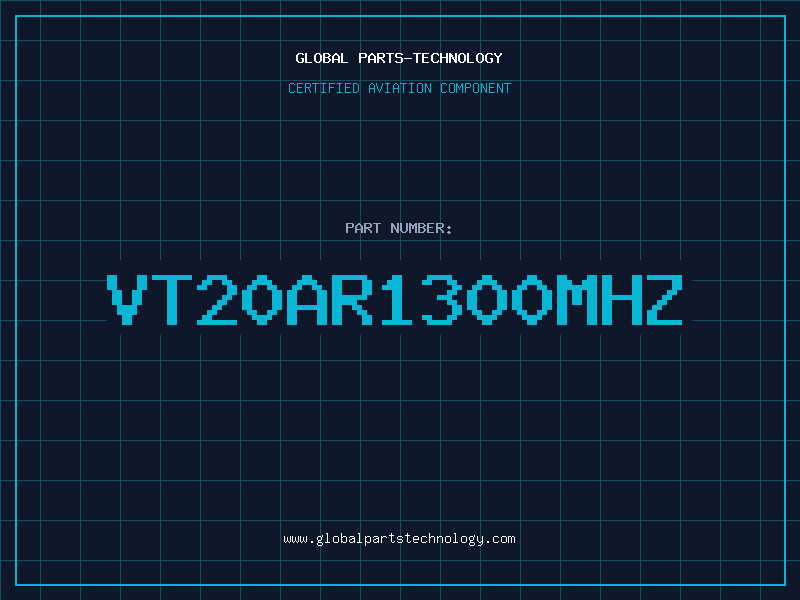 Aviation Part VT20AR1300MHZ