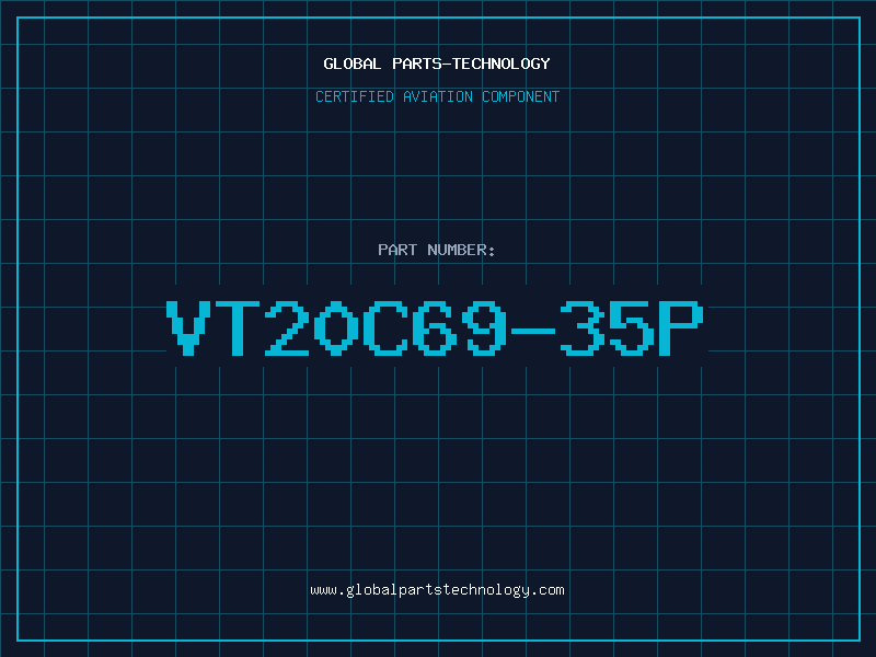 Aviation Part VT20C69-35P