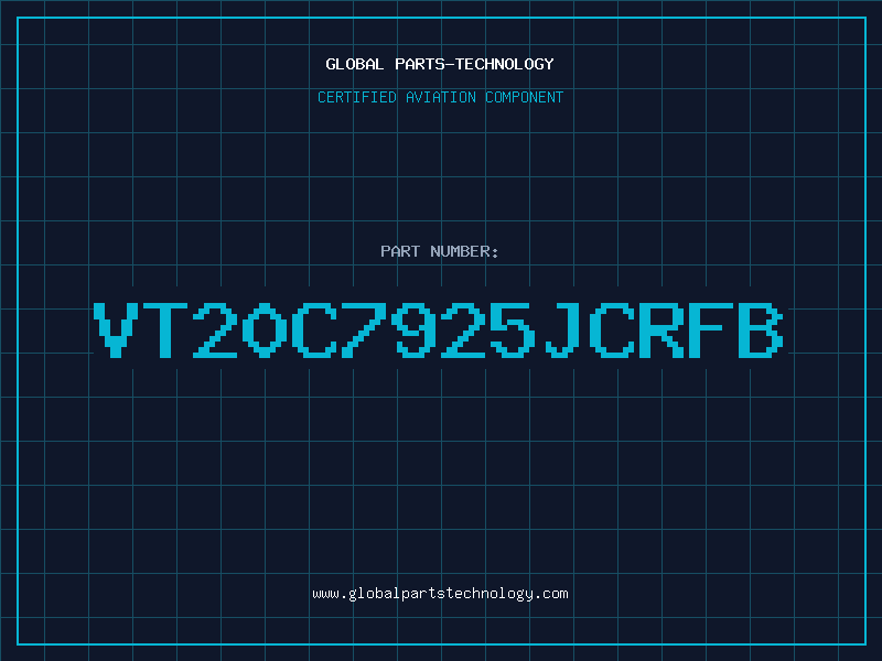 Aviation Part VT20C7925JCRFB