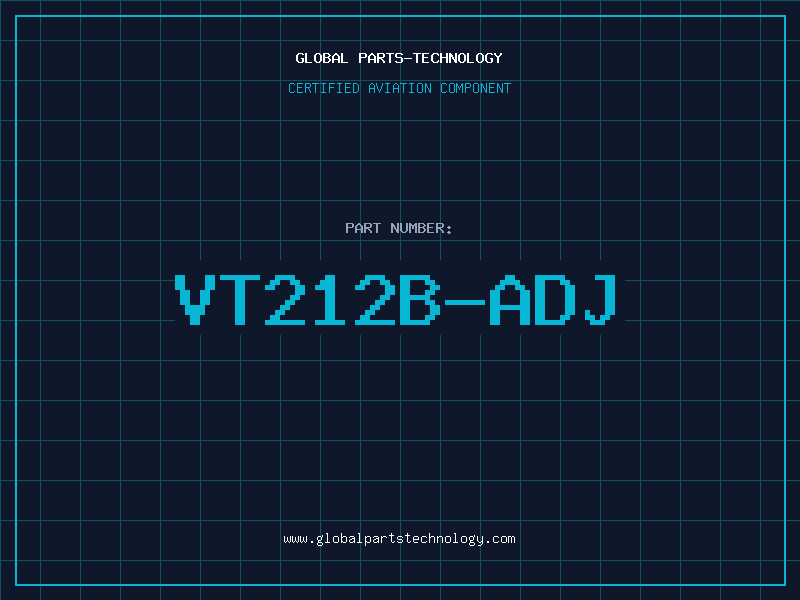 Aviation Part VT212B-ADJ