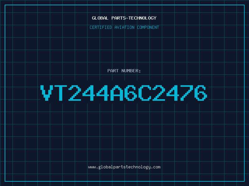 Aviation Part VT244A6C2476
