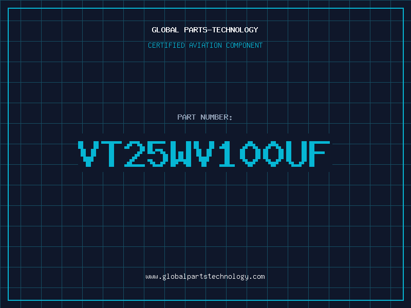 Aviation Part VT25WV100UF