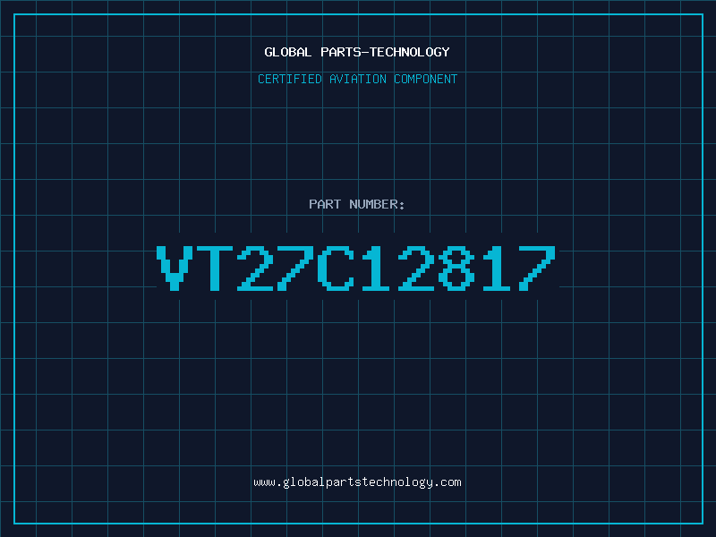 Aviation Part VT27C12817
