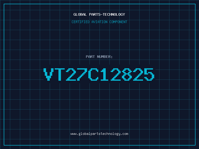 Aviation Part VT27C12825