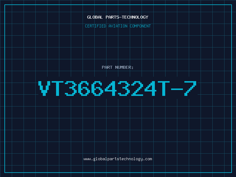 Aviation Part VT3664324T-7