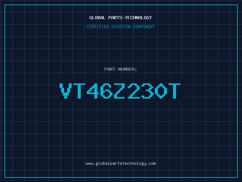 Aviation Part VT46Z230T