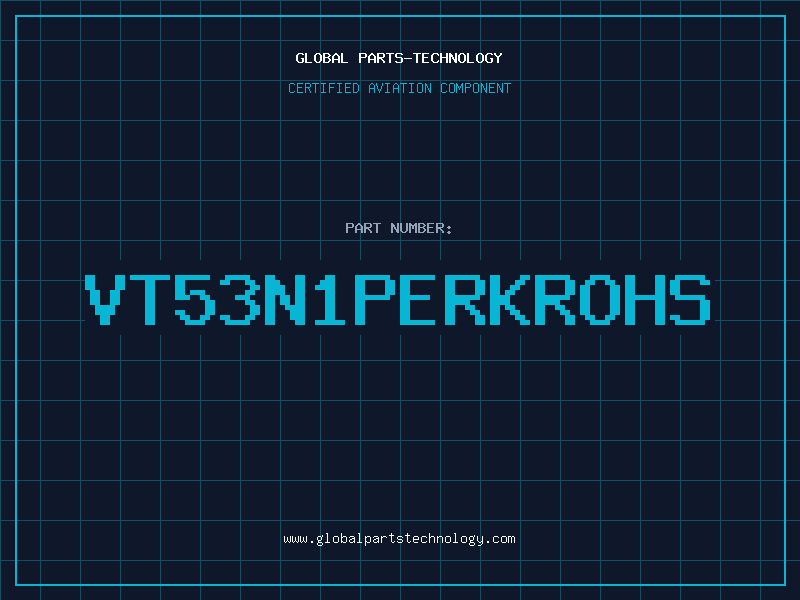 Aviation Part VT53N1PERKROHS