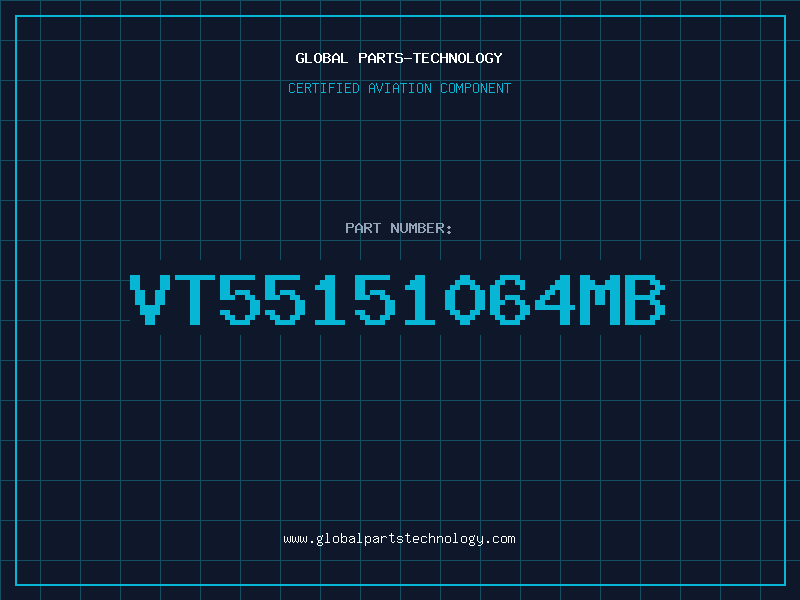 Aviation Part VT55151064MB