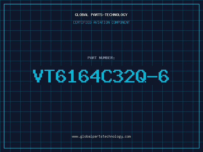Aviation Part VT6164C32Q-6