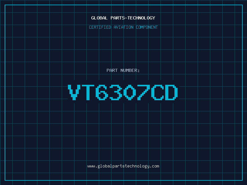 Aviation Part VT6307CD