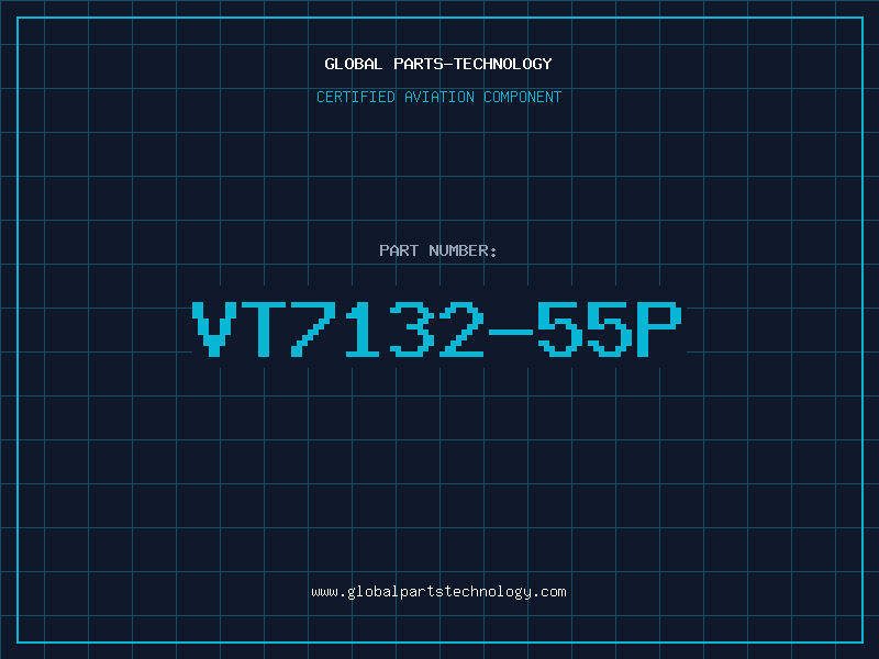 Aviation Part VT7132-55P