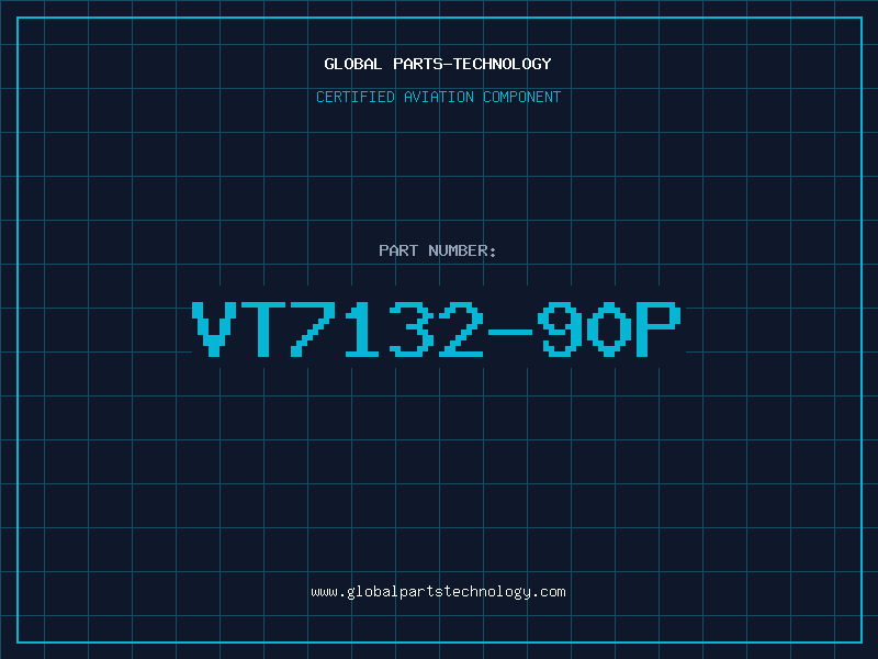 Aviation Part VT7132-90P