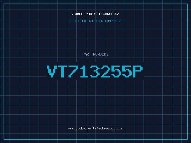 Aviation Part VT713255P