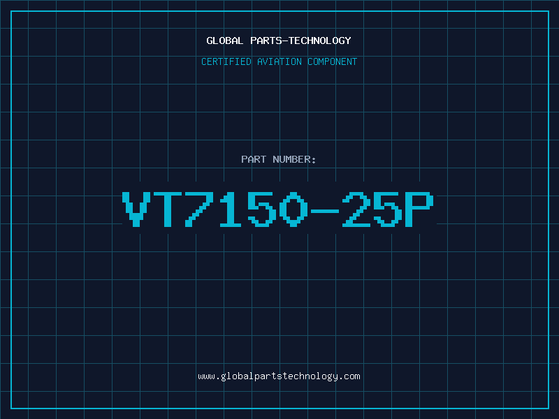 Aviation Part VT7150-25P