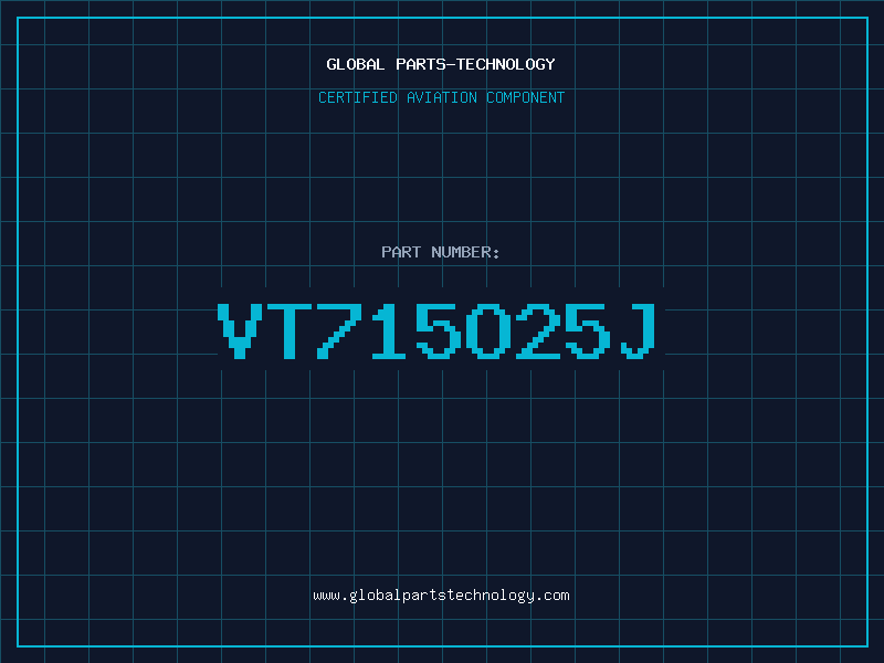 Aviation Part VT715O25J