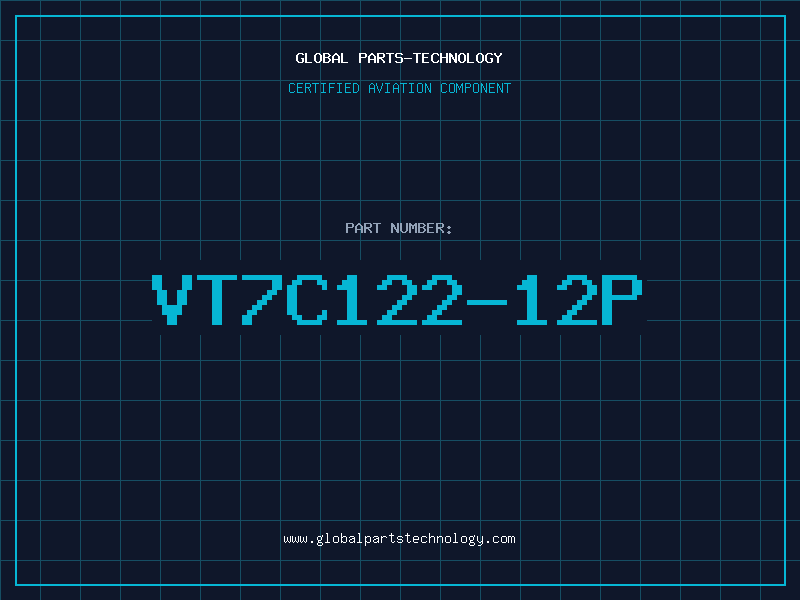Aviation Part VT7C122-12P