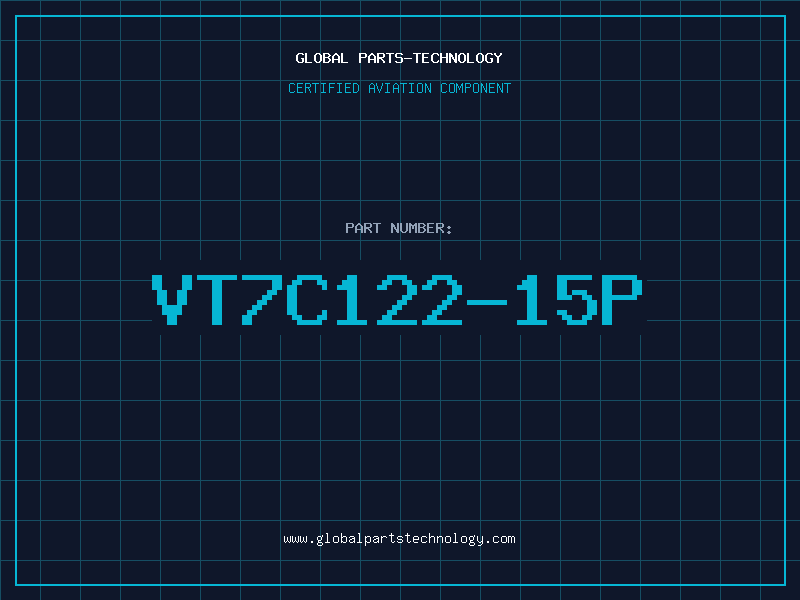 Aviation Part VT7C122-15P