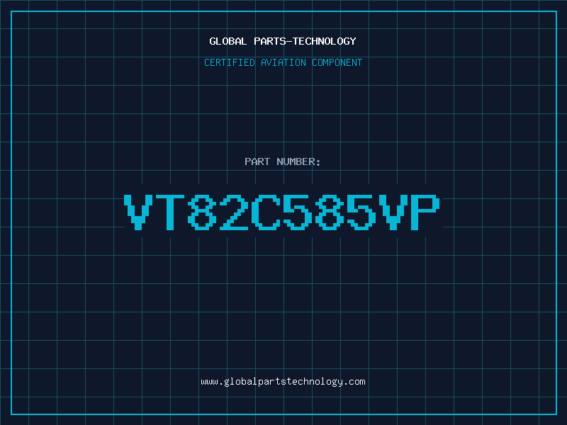 Aviation Part VT82C585VP