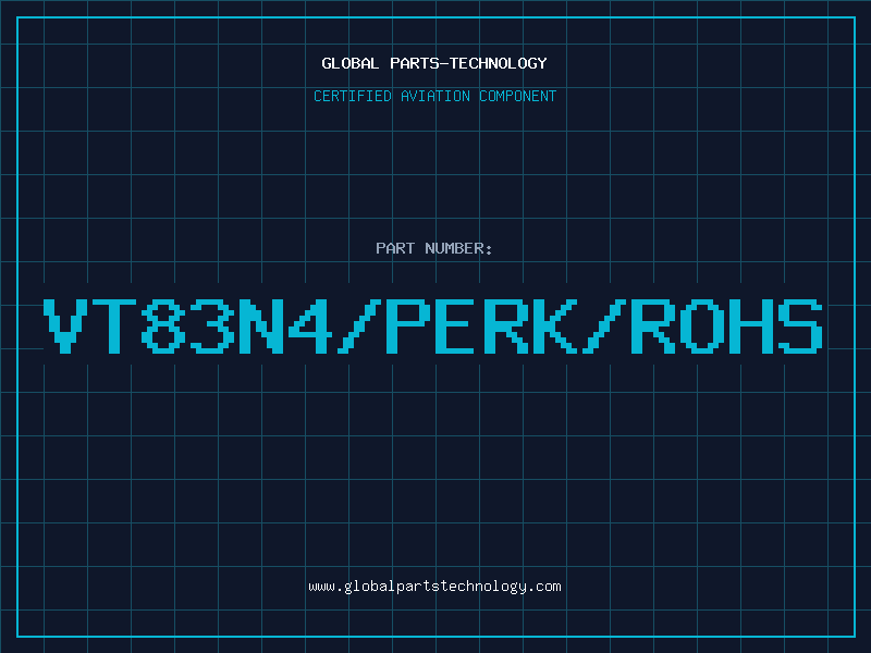 Aviation Part VT83N4/PERK/ROHS