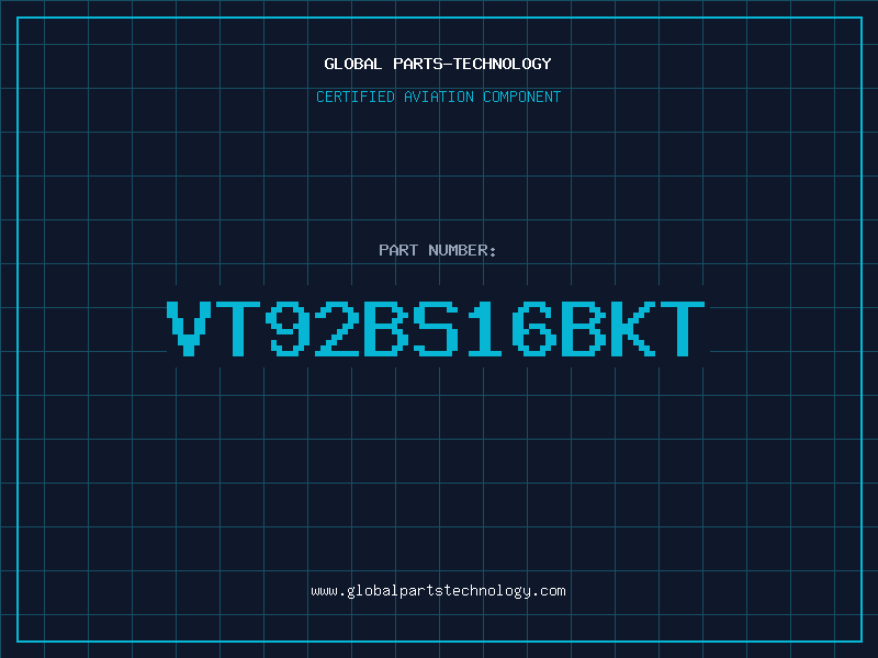 Aviation Part VT92BS16BKT