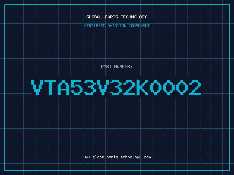 Aviation Part VTA53V32K0002