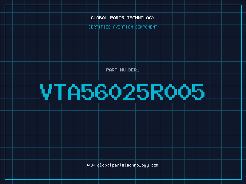 Aviation Part VTA56025R005