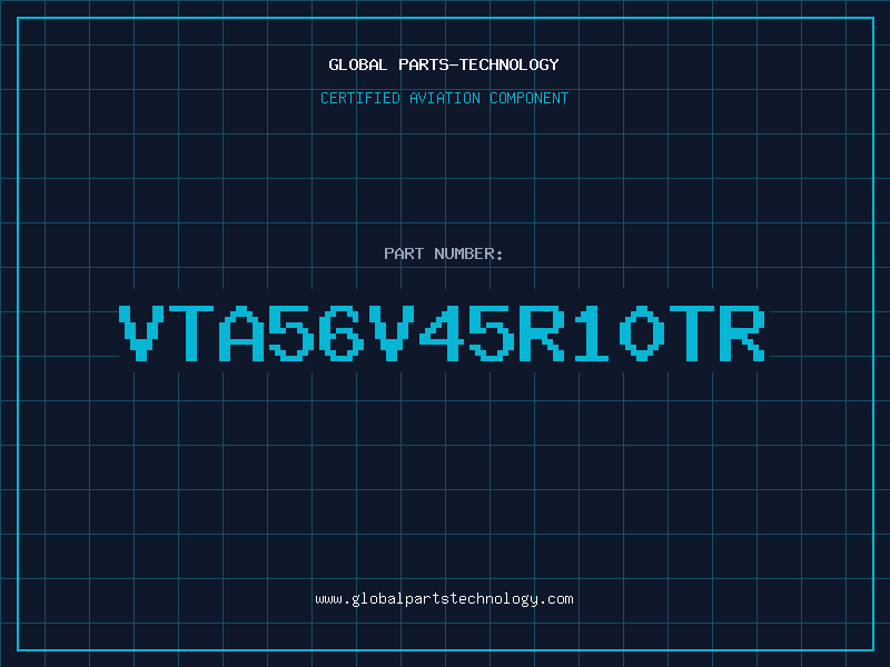 Aviation Part VTA56V45R10TR