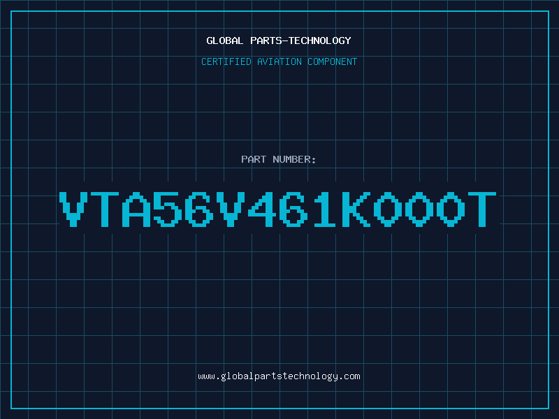 Aviation Part VTA56V461K000T