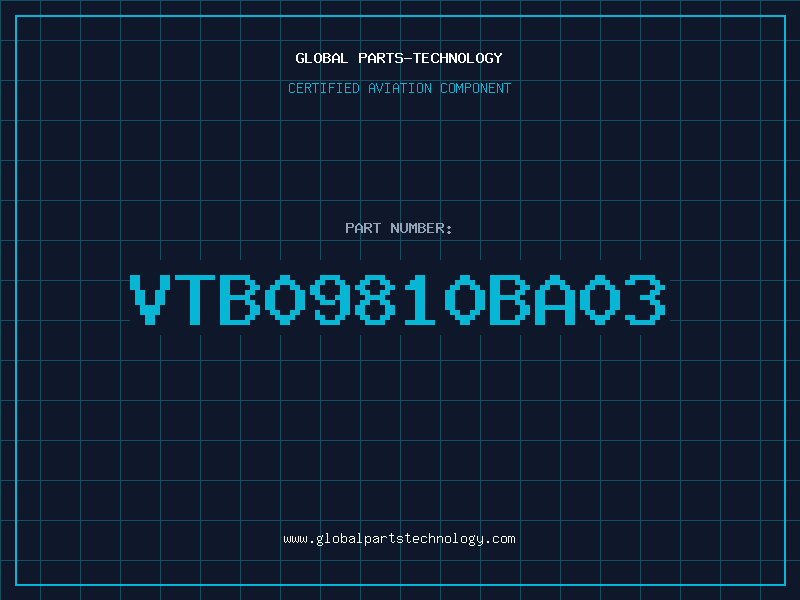 Aviation Part VTB09810BA03