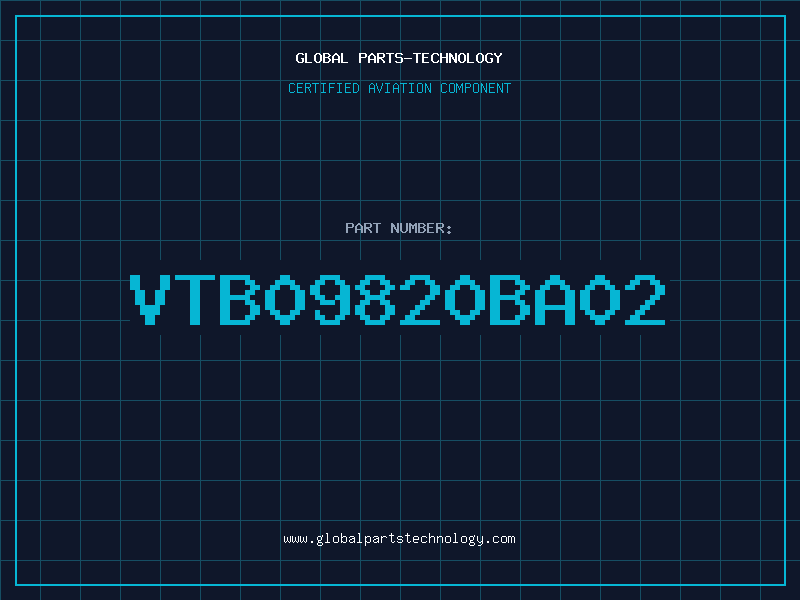 Aviation Part VTB09820BA02
