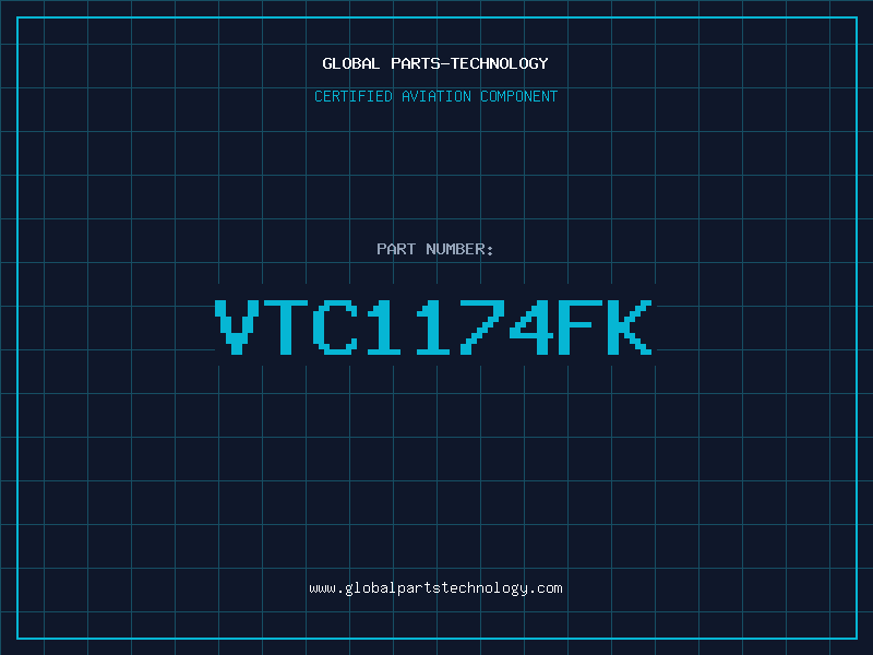 Aviation Part VTC1174FK